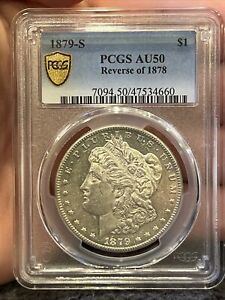 New Listing1879-s reverse of 1878 pcgs AU50