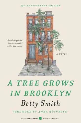 A Tree Grows in Brooklyn (Perennial Classics) - Paperback By Smith, Betty - GOOD