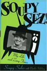 Soupy Sez!: My Life and Zany Times by Sales, Soupy