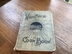 Antique White House Cookbook 1922