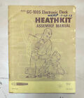 Vintage Original 1973 Heathkit Assembly Manual GC-1005 Electronic Clock