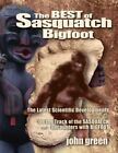 The Best Of Bigfoot Sasquatch