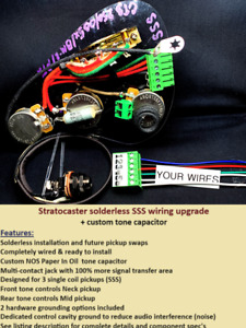 Stratocaster Solderless SSS wiring harness /custom PIO tone capacitor/N & M tone