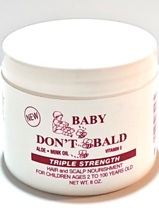 Baby Don't Bald Triple Strength Hair & Scalp Nourishment - 8 oz
