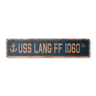 USS LANG FF 1060 Vintage Street Sign us navy ship veteran sailor rustic gift