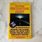 Close Encounters of the Third Kind Diary by Bob Balaban 1978 Paradise Press