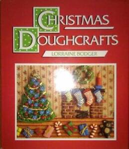 Christmas Doughcrafts - Hardcover By Bodger, Lorraine - GOOD