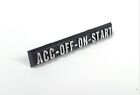 Ignition Plate Emblem for 1969-72 Chevy GMC Trucks, Dash Label ACC-OFF-ON-START  (For: 1972 Chevrolet C10 Suburban)
