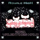 ROYALE HIGH 🎀 VALENTINES HALO 2021 🎀 CHEAPEST PRICE!!!