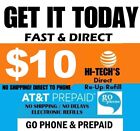 $10 AT&T PREPAID FAST REFILL DIRECT to PHONE 🔥 GET IT TODAY! 🔥 TRUSTED SELLER
