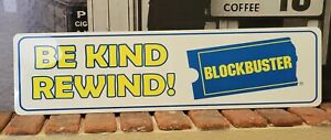BLOCKBUSTER Be Kind & Rewind Sign 6