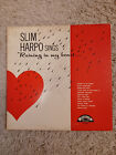 SLIM HARPO LP RAINING IN MY HEART RARE 1961 HEAVY PRESS ORIGINAL!!!!