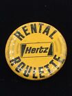 Vintage Hertz Rental Car Auto Roulette Gold Black Advertising Button Pin Pinback