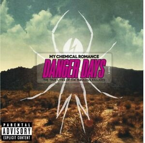 Danger Days: The True Lives of the Fabulous Killjoys - Music My Chemical Romance