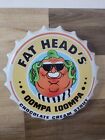 FAT HEAD’s Brewery BEER Bottle Cap Metal  Sign Round Bar Mancave Wall Decor New