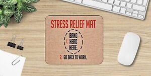 Stress Mat Bang Head Here Mouse Pad 9.5