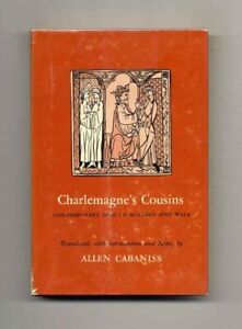 Charlemagne's Cousins: Contemporary Lives of Adalard and Wala Cabaniss, Allen