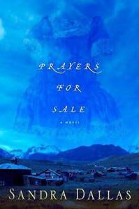 Prayers for Sale - Hardcover By Dallas, Sandra - GOOD