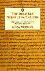 The Dead Sea Scrolls in English: Revised And Extend... by Vermes, Geza Paperback