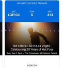 THE KILLERS VIP Hot Fuss Gold Package 2 TICKETS 9/1/24 Las Vegas Caesar’s Palace
