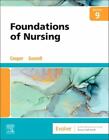 Foundations of Nursing by Kelly Gosnell and Kim Cooper (2022, Trade Paperback)