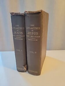 The Life And Times Of Jesus the Messiah Volume 1 & 2 Edersheim Antique 1900