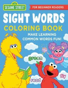 The Sesame Street Sight Words Coloring Book: Make Learning Common Words FunFor B