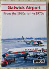 GATWICK AIRPORT FROM THE 1960S TO THE 1970S AVION DVD VIDEO **NEW IN OPEN PKG!**