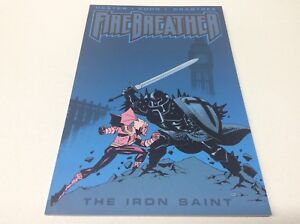 FIREBREATHER: THE IRON SAINT COLLECTED EDITON TPB (IMAGE/HESTER/KUHN/1217117)