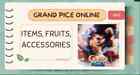 Grand Piece Online  - Fruit/Items - GPO Cheap and Same day Delivery