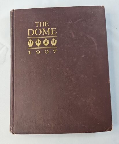 The Dome 1907, Notre Dame Yearbook, Class of 1907