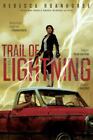 Trail of Lightning [1] [The Sixth World] by Roanhorse, Rebecca , paperback