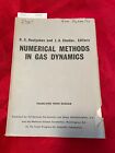 NUMERICAL METHODS IN GAS DYNAMICS: TRANSLATED FROM RUSSIAN 1966 Softcover