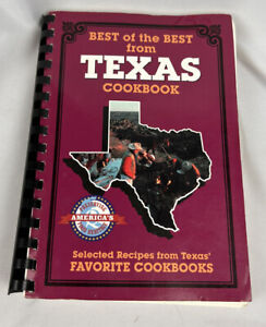 Best of the Best State Cookbook Ser.: Best of the Best from Texas