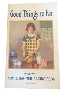 Vtg 1933 Good Things to Eat Arm & Hammer Baking Soda Recipe Booklet 106th Ed E18