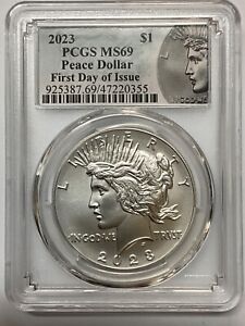 2023 Silver Peace Dollar $1 PCGS MS69 First Day Of Issue