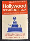 Hollywood DOG TRACK greyhound racing program 1978 WORLD CLASSIC cousin's Elite