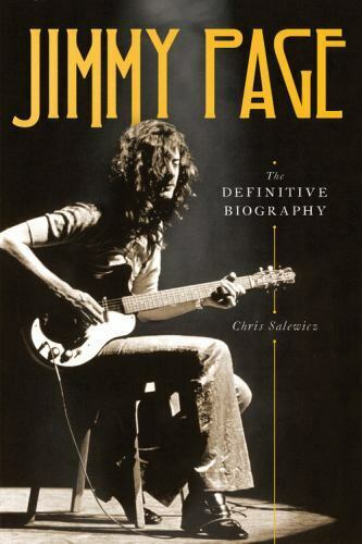 Jimmy Page: The Definitive Biography by Salewicz, Chris , hardcover