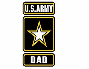 US ARMY DAD VINYL DECAL STICKER ARMY STRONG