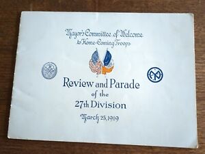 Mayor's Committee Of Welcome To 27th Division 3/25/1919 Review & Parade NYC WW1