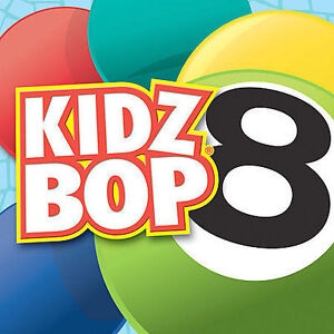 Kidz Bop Kids : Kidz Bop 8 CD