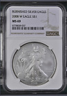 2008 W BURNISHED SILVER EAGLE - NGC MS 69