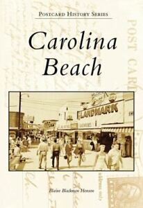 Carolina Beach, North Carolina, Postcard History Series, Paperback