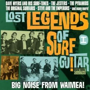 Lost Legends Of Surf Guitar I: Big Noise From Waimea