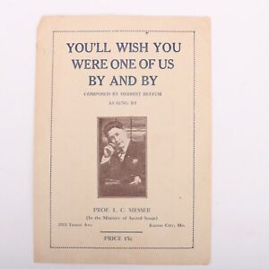 Vintage Sheet Music You'll Wish You Were One Of Us Buffum Messer