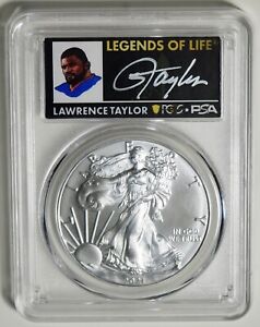2021 (S) Silver Eagle Type 1 MS70 Legends of Life Series. Signed Lawrence Taylor
