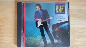 Lee Roy Parnell Music CD - Love Without Mercy [FAST SHIPPING]