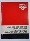 Versatile 1598 1599 1609 1610 1612  DISCS Operator/Set Up/Parts Manual 1982