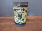 Vintage PREFERRED STOCK High Grade Coffee Tin Can By Martin L. Hill Co. Boston