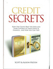 Credit Secrets by Scott & Hilton How One Couple Beat the Odds